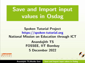 Save and Import input values in Osdag